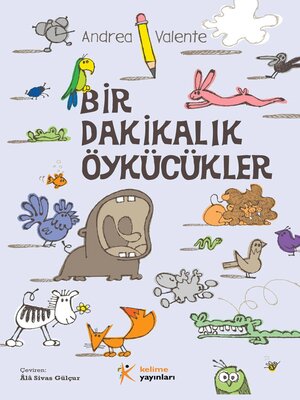 cover image of Bir Dakikalık Öykücükler (One-Minute Stories)